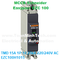 CB khối MCCB Schneider - Easypact EZC 100 - TMD 15A 1P 1d 25kA 220/240V AC - EZC100H1015